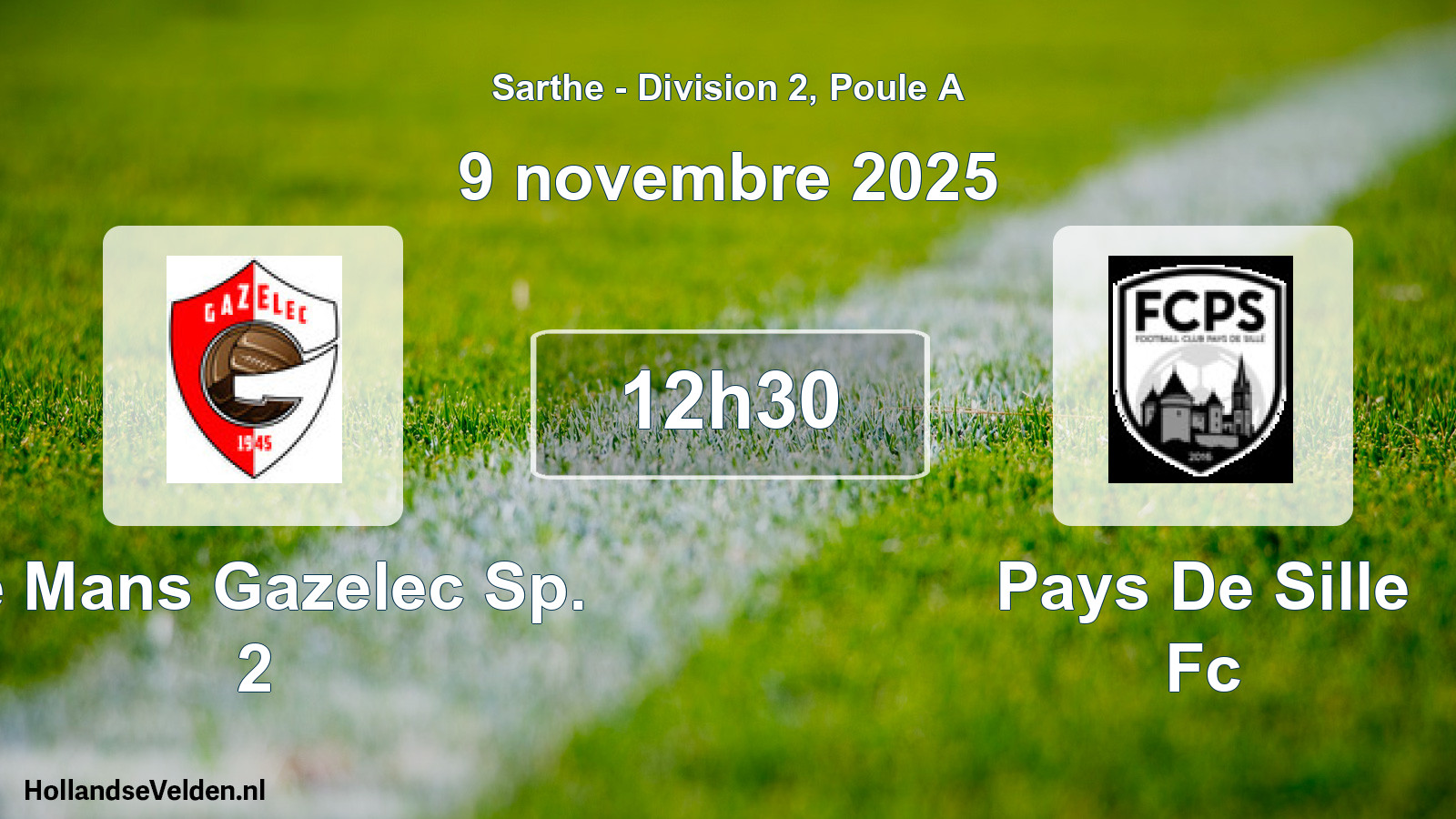 Geplande wedstrijd: Le Mans Gazelec Sp. 2 - Pays De Sille Fc (9 novembre 2025)