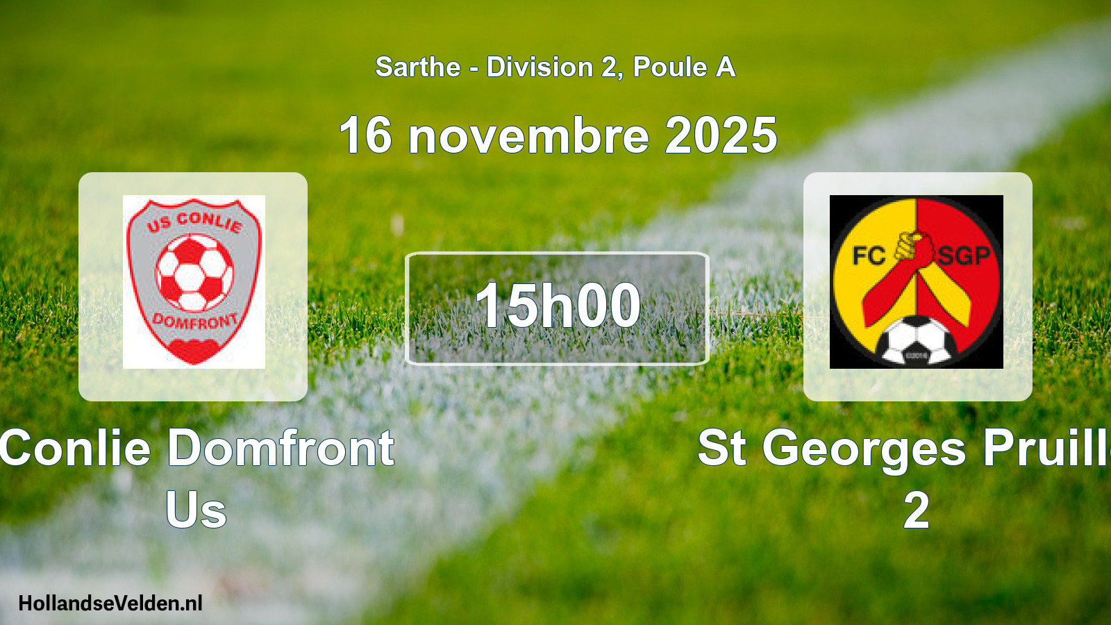 Geplande wedstrijd: Conlie Domfront Us - St Georges Pruille 2 (16 novembre 2025)