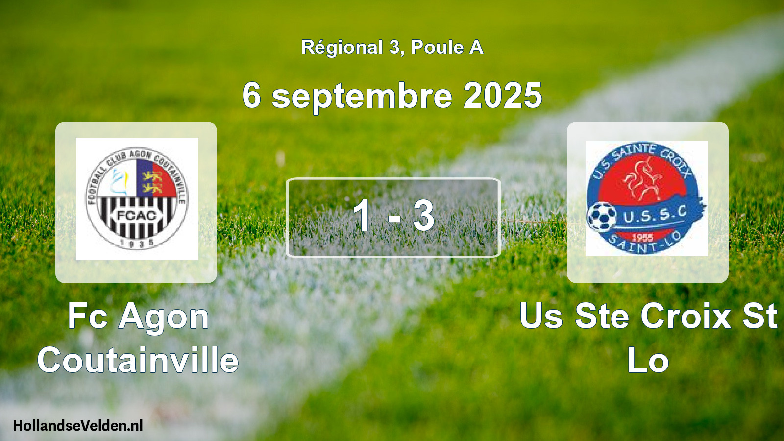 Gespeelde wedstrijd: Fc Agon Coutainville - Us Ste Croix St Lo 1 - 3 (6 september 2025)