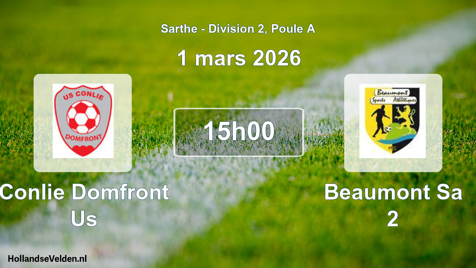 Scheduled Match: Conlie Domfront Us - Beaumont Sa 2 (1 March 2026)