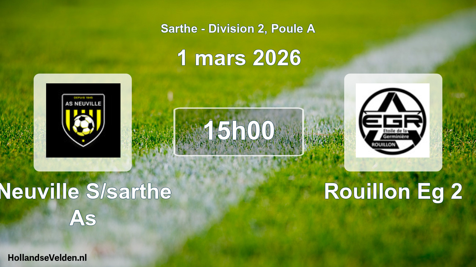 Geplande wedstrijd: Neuville S/sarthe As - Rouillon Eg 2 (1 maart 2026)
