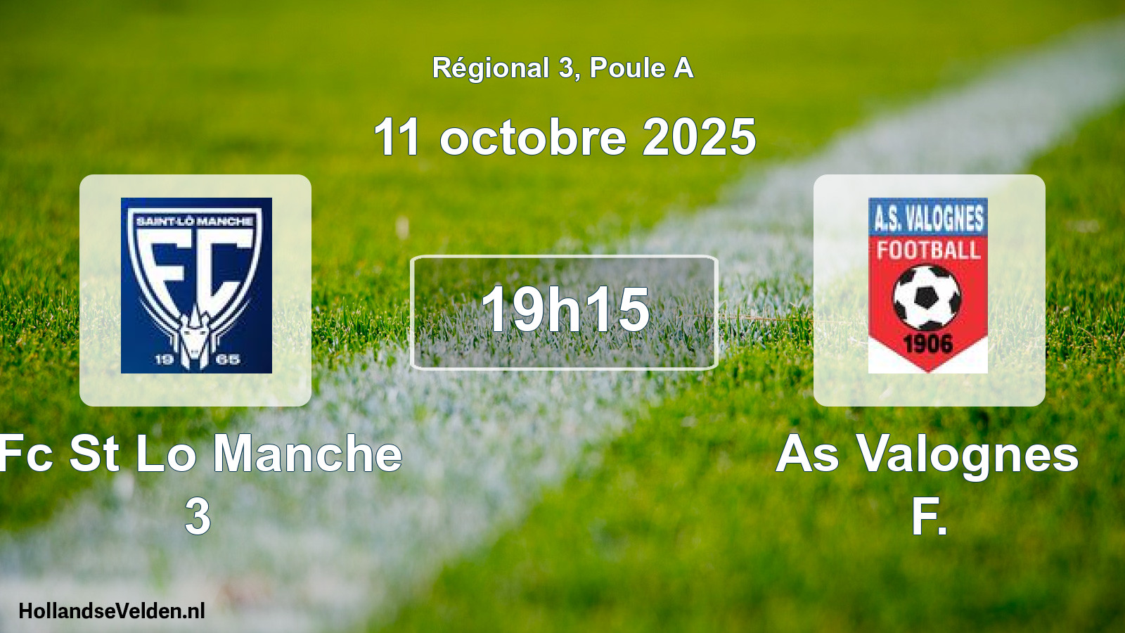 Scheduled Match: Fc St Lo Manche 3 - As Valognes F. (11 October 2025)