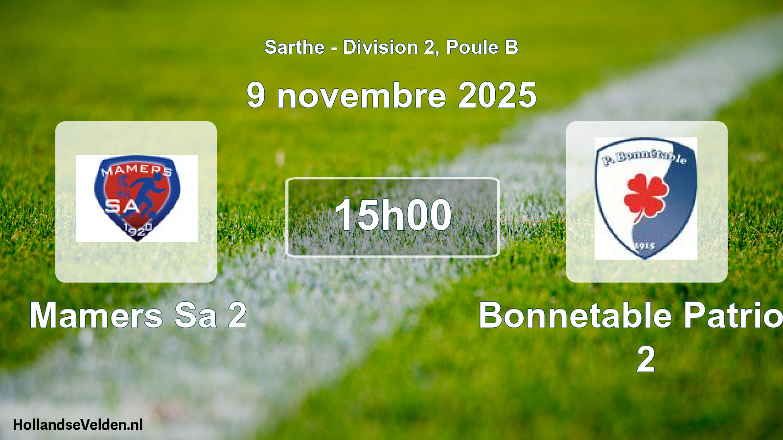 Geplande wedstrijd: Mamers Sa 2 - Bonnetable Patriote 2 (9 novembre 2025)