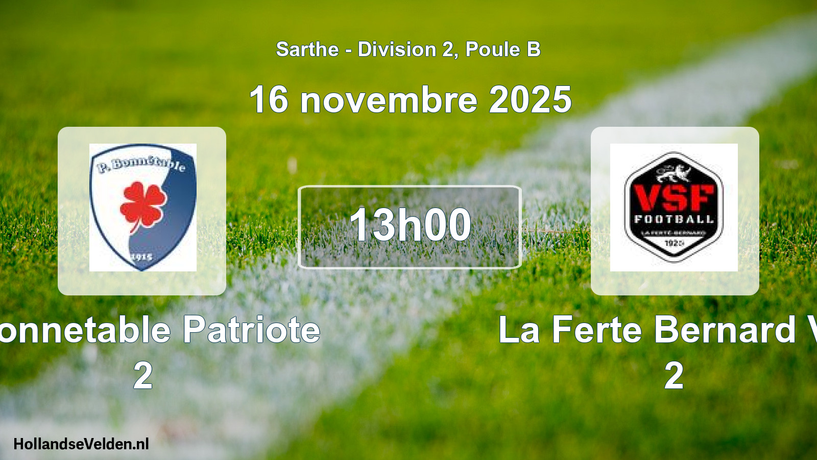 Geplande wedstrijd: Bonnetable Patriote 2 - La Ferte Bernard Vs 2 (16 november 2025)