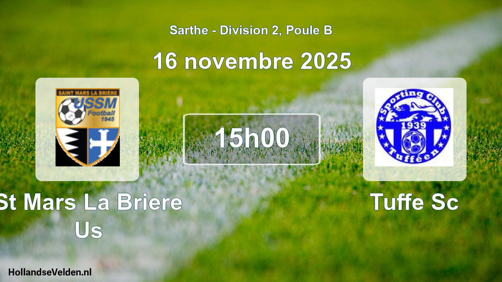 Geplande wedstrijd: St Mars La Briere Us - Tuffe Sc (16 novembre 2025)