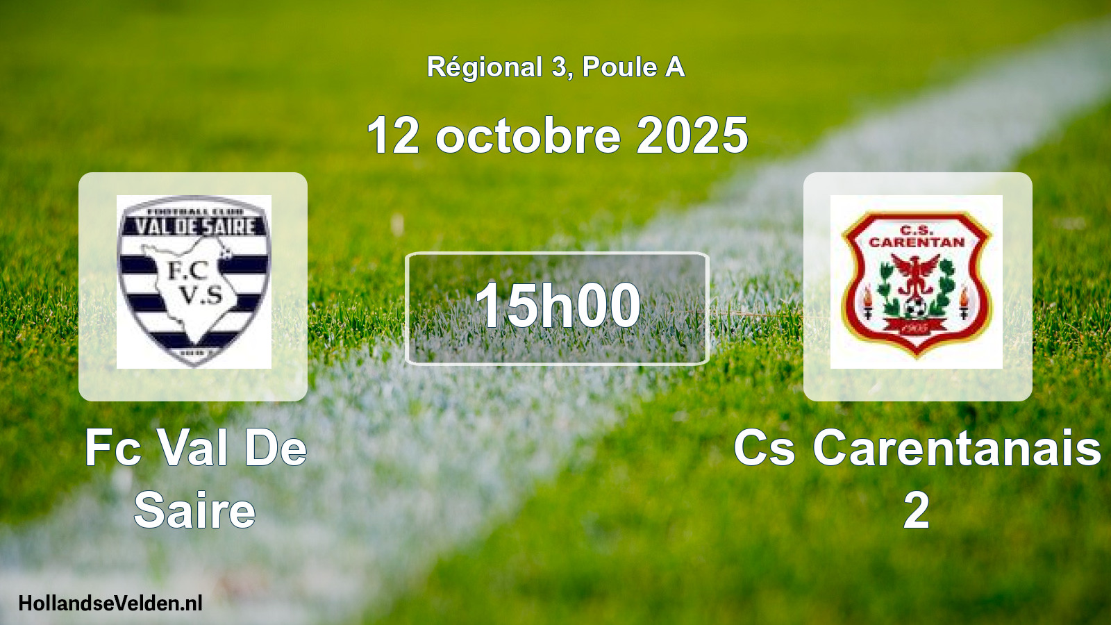 Geplande wedstrijd: Fc Val De Saire - Cs Carentanais 2 (12 oktober 2025)