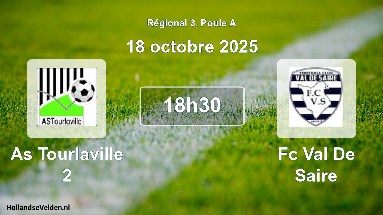 Scheduled Match: As Tourlaville 2 - Fc Val De Saire (18 October 2025)