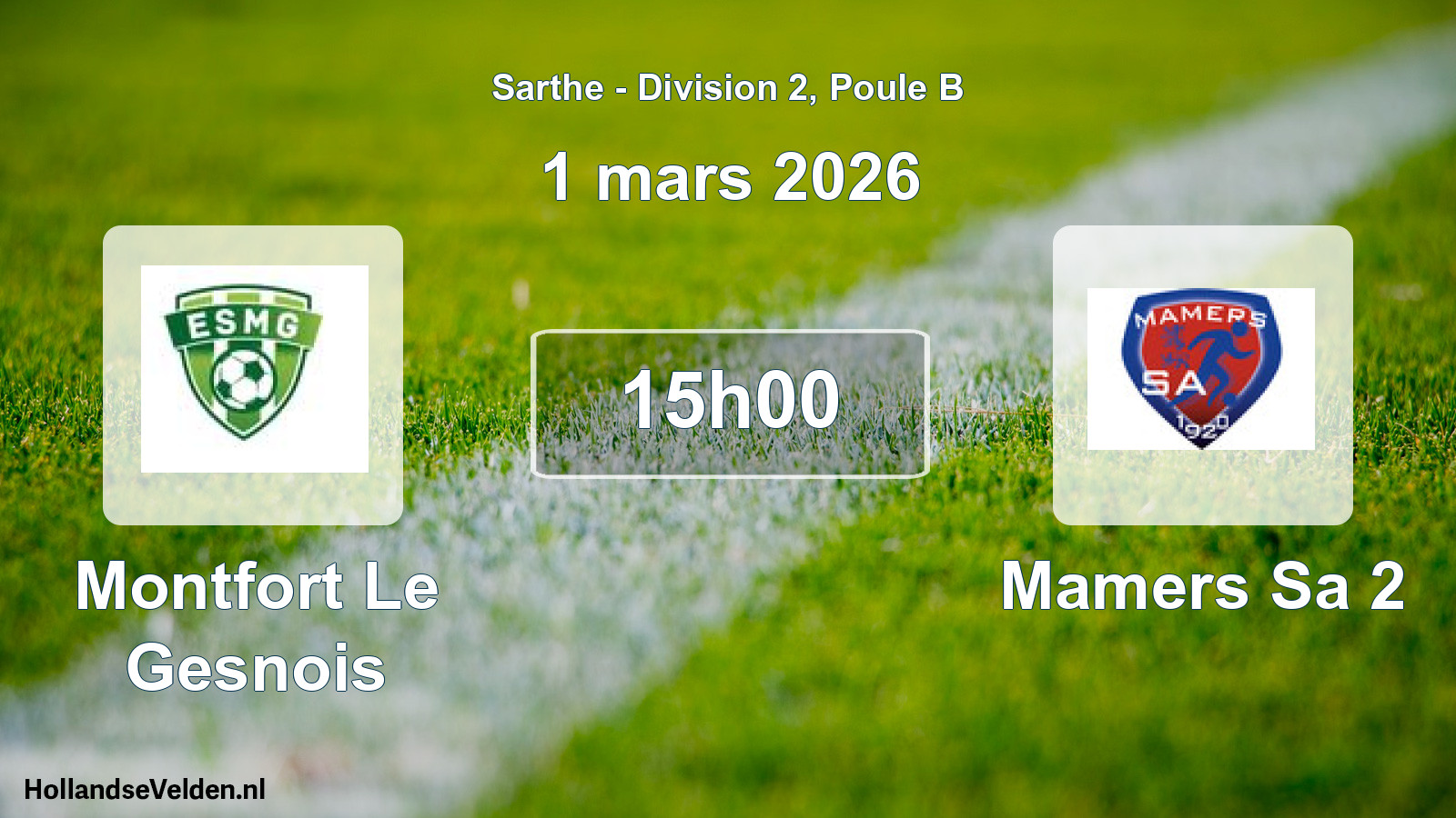 Geplande wedstrijd: Montfort Le Gesnois - Mamers Sa 2 (1 mars 2026)
