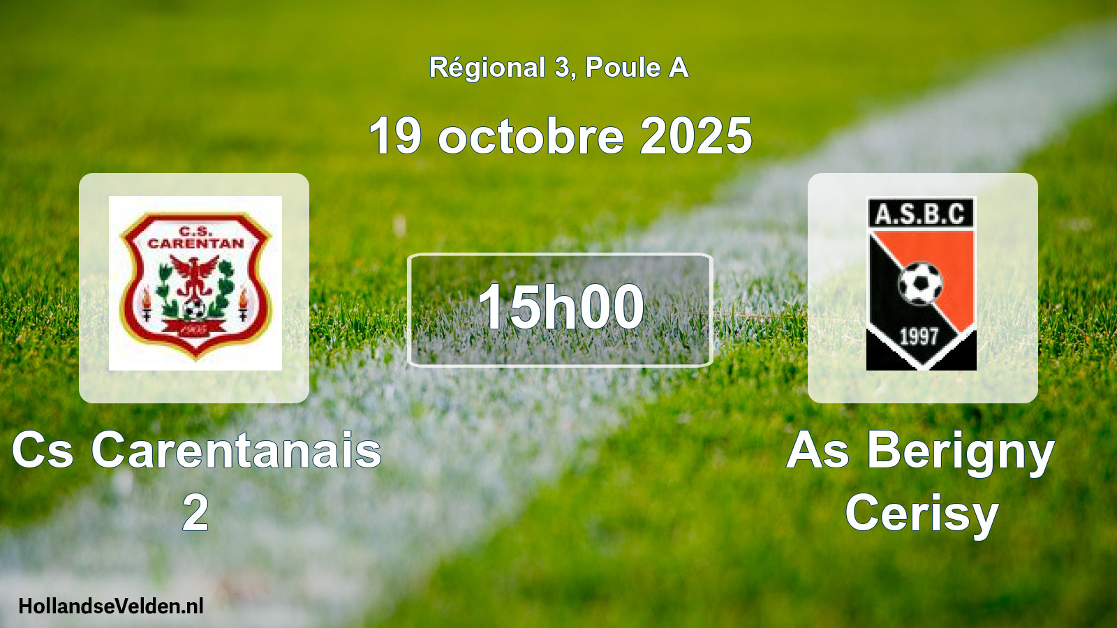Geplande wedstrijd: Cs Carentanais 2 - As Berigny Cerisy (19 octobre 2025)