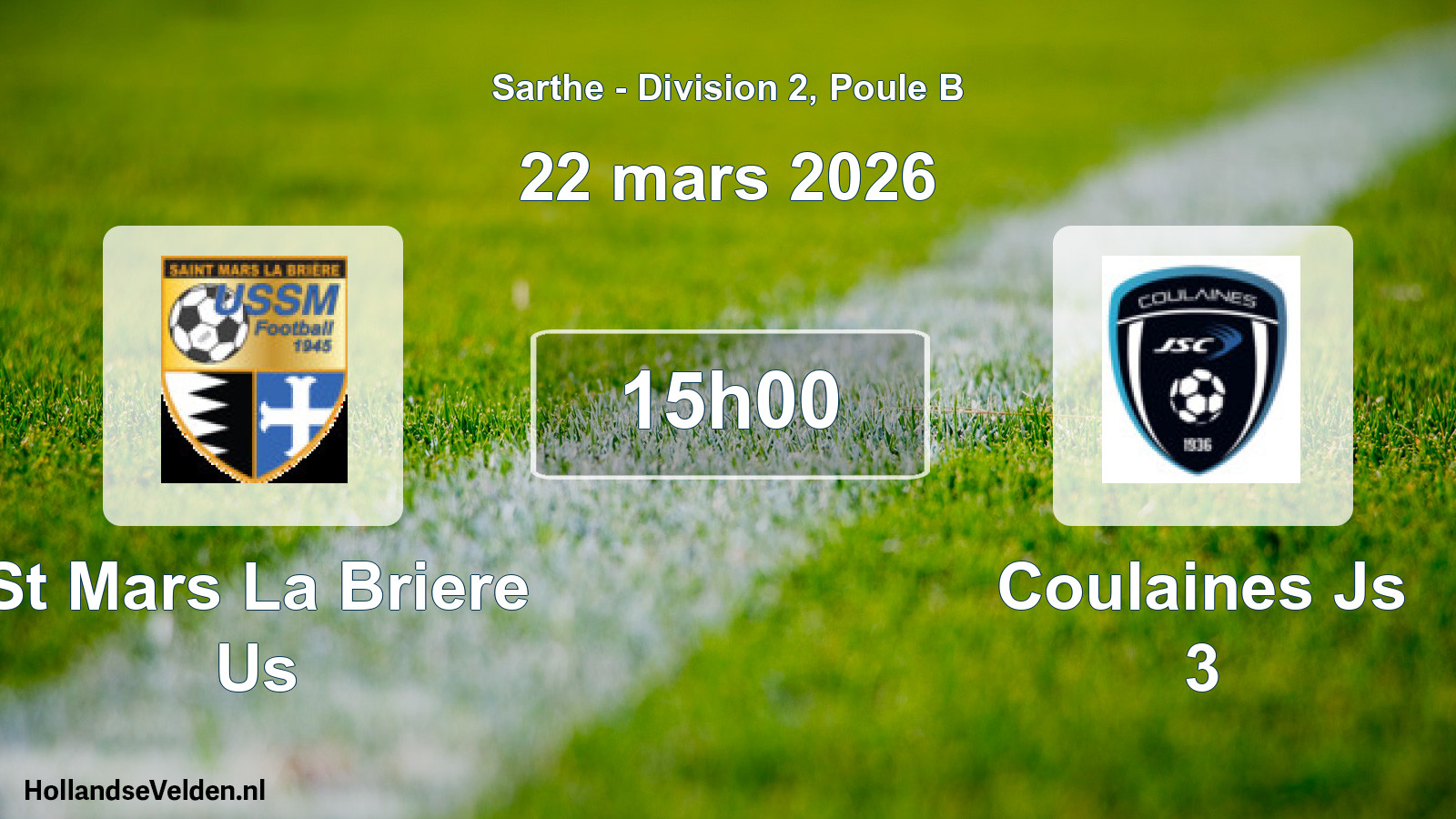 Scheduled Match: St Mars La Briere Us - Coulaines Js 3 (22 March 2026)