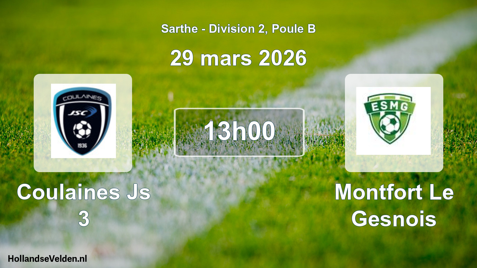 Scheduled Match: Coulaines Js 3 - Montfort Le Gesnois (29 March 2026)