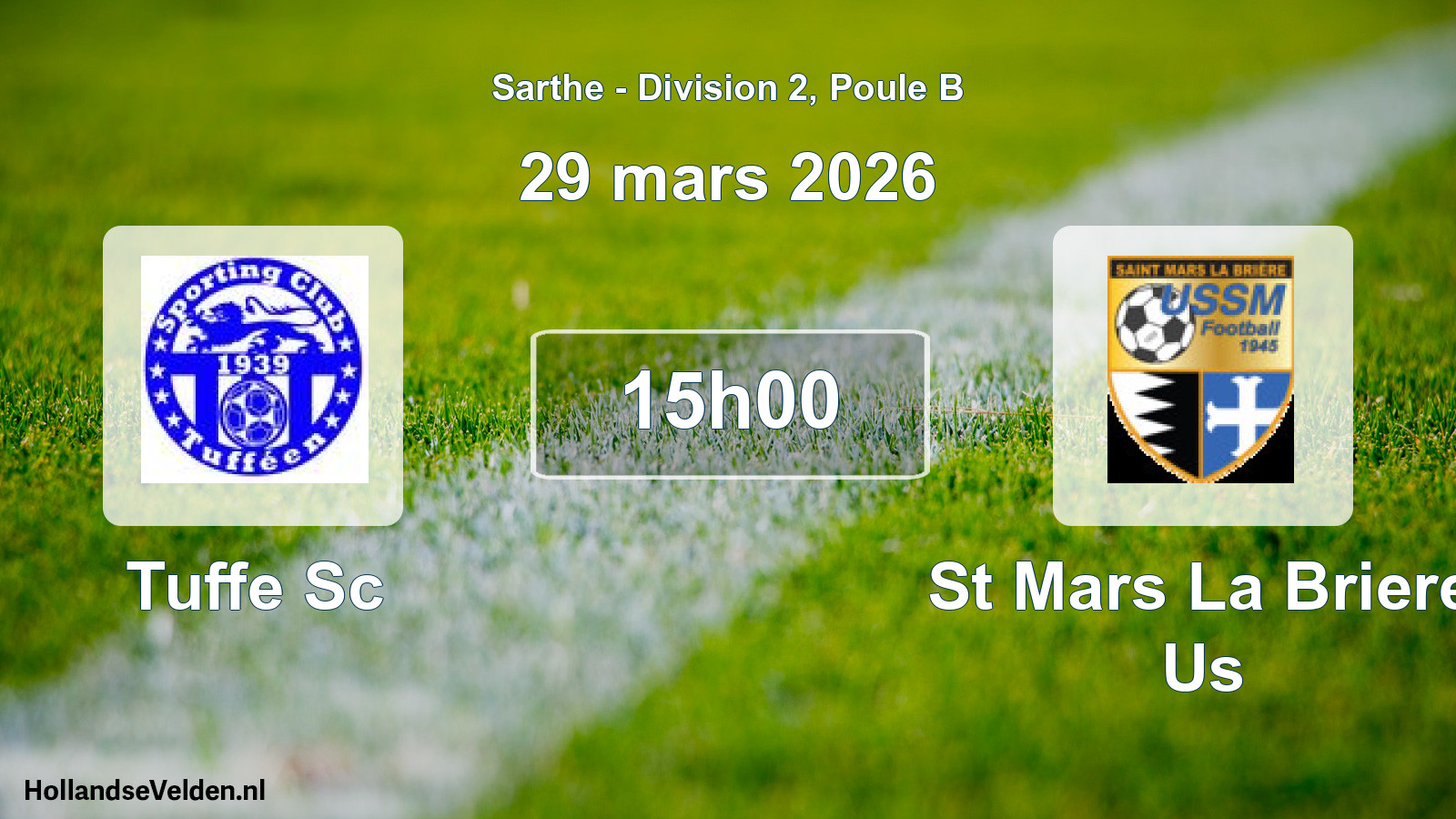Geplande wedstrijd: Tuffe Sc - St Mars La Briere Us (29 mars 2026)