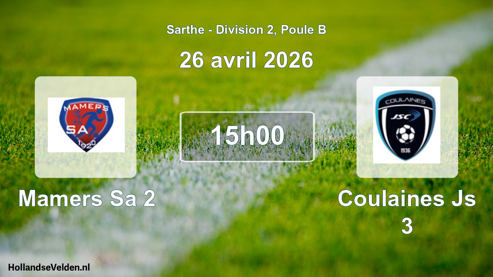 Geplande wedstrijd: Mamers Sa 2 - Coulaines Js 3 (26 april 2026)