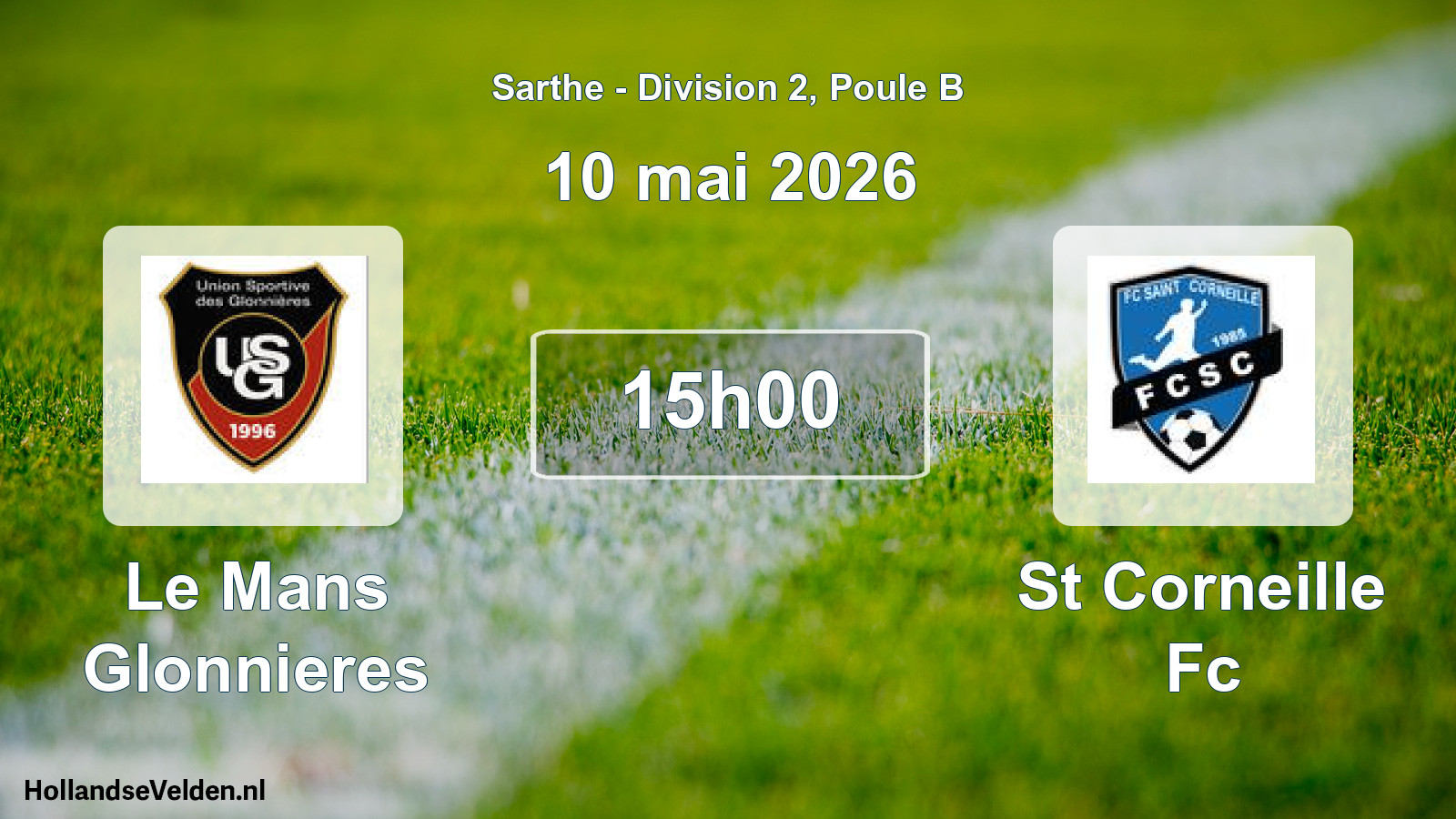 Geplande wedstrijd: Le Mans Glonnieres - St Corneille Fc (10 mei 2026)