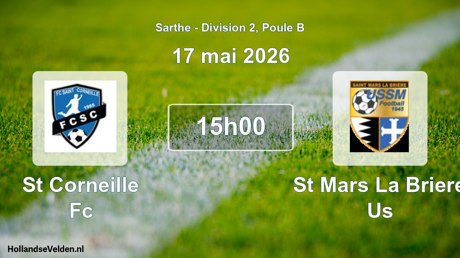 Geplande wedstrijd: St Corneille Fc - St Mars La Briere Us (17 mai 2026)