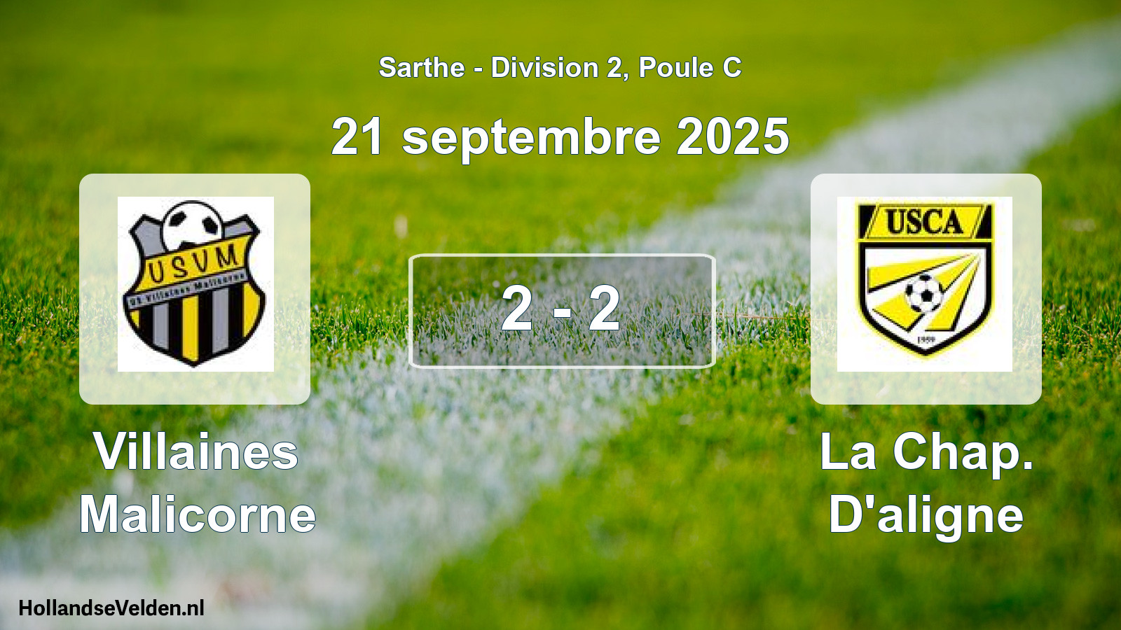 Gespeelde wedstrijd: Villaines Malicorne - La Chap. D'aligne 2 - 2 (21 september 2025)