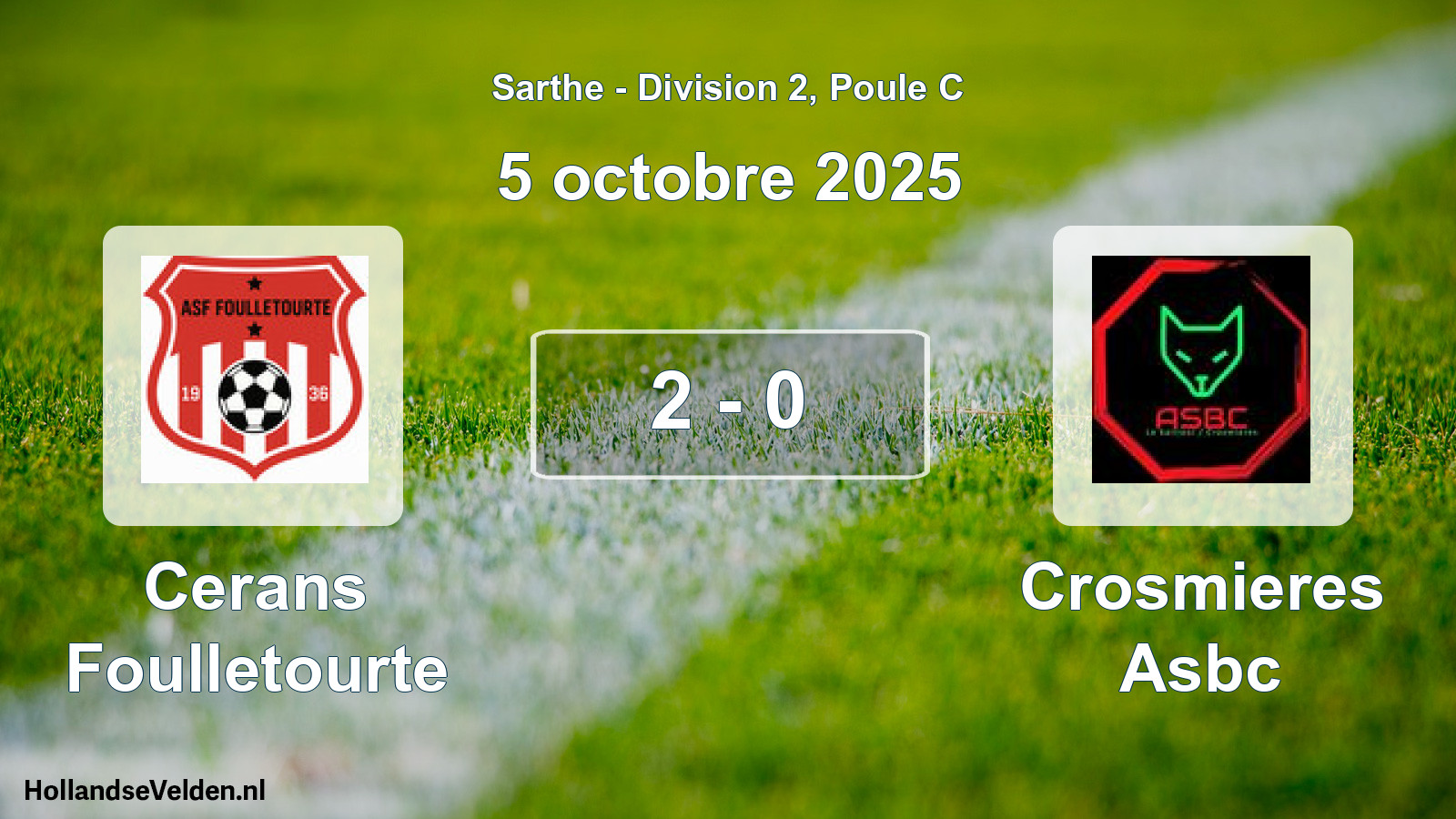 Gespeelde wedstrijd: Cerans Foulletourte - Crosmieres Asbc 2 - 0 (5 octobre 2025)