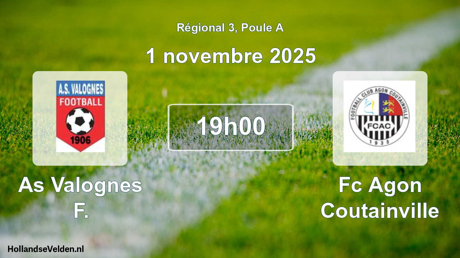 Scheduled Match: As Valognes F. - Fc Agon Coutainville (1 November 2025)
