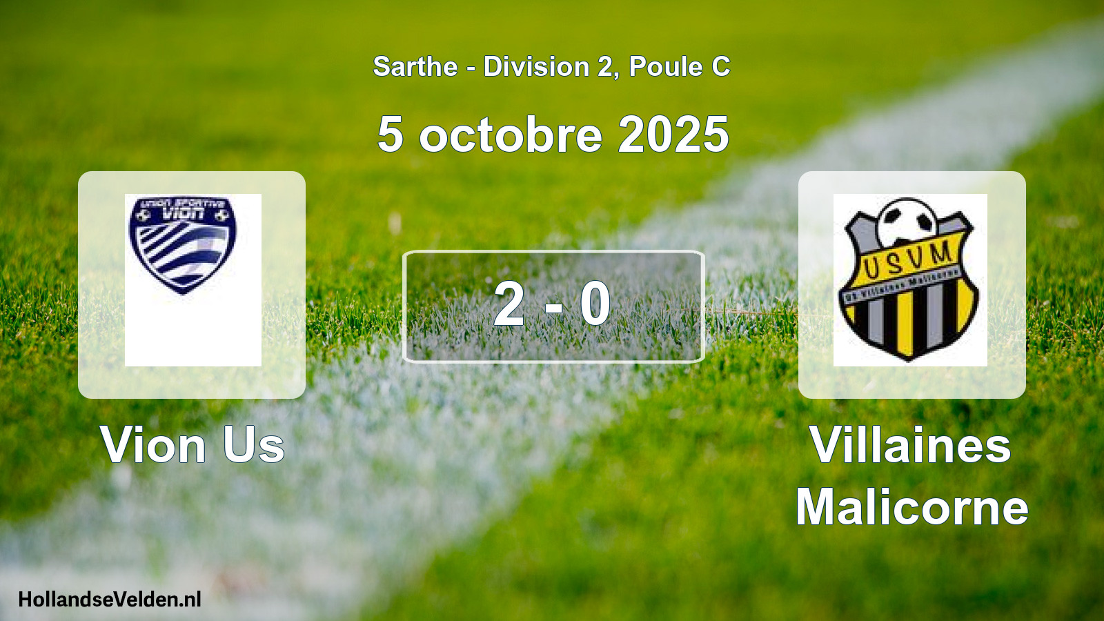 Gespeelde wedstrijd: Vion Us - Villaines Malicorne 2 - 0 (5 octobre 2025)