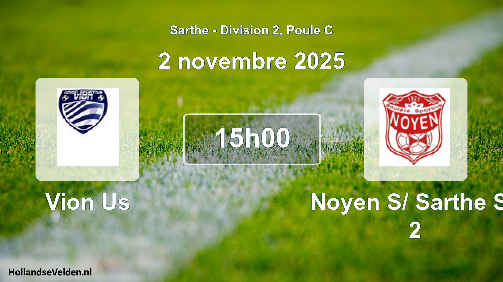 Scheduled Match: Vion Us - Noyen S/ Sarthe Ss 2 (2 November 2025)