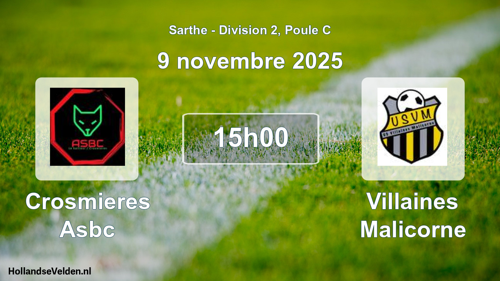 Geplande wedstrijd: Crosmieres Asbc - Villaines Malicorne (9 novembre 2025)