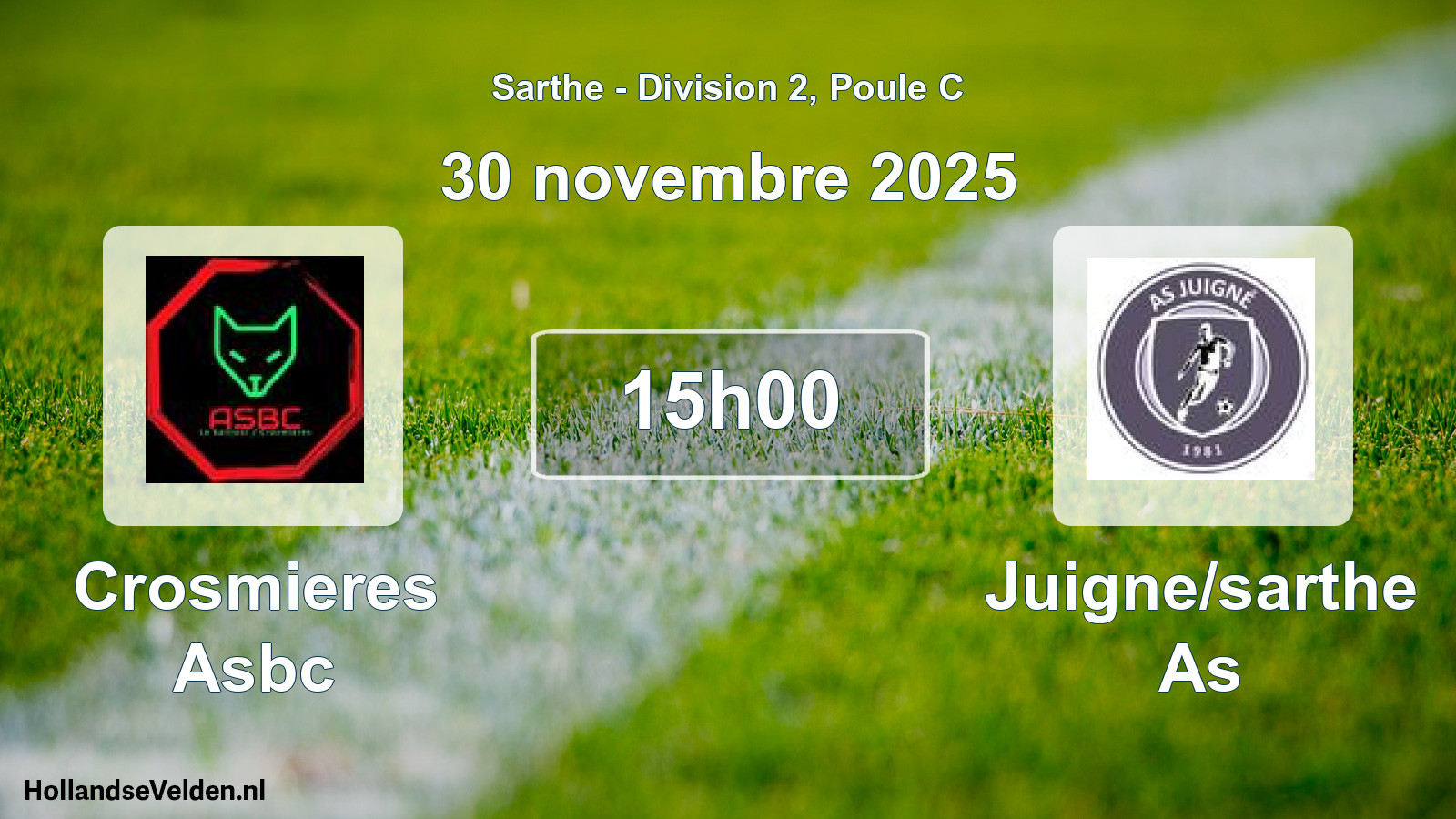 Geplande wedstrijd: Crosmieres Asbc - Juigne/sarthe As (30 novembre 2025)