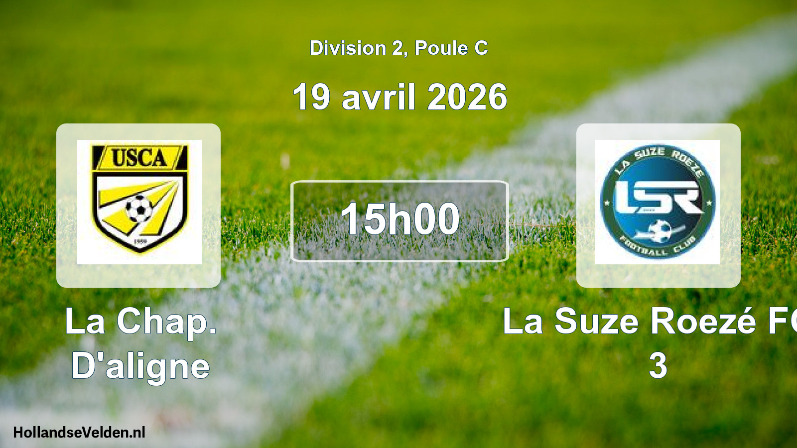 Match programmé: La Chap. D'aligne - La Suze Roezé FC 3 (19 avril 2026)