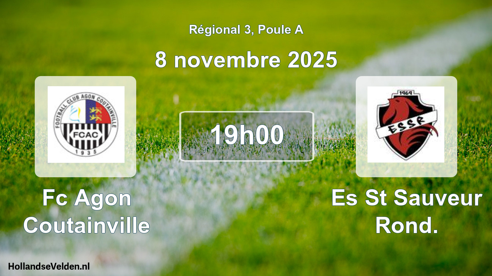 Scheduled Match: Fc Agon Coutainville - Es St Sauveur Rond. (8 November 2025)