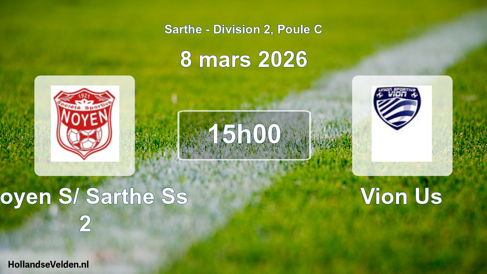 Scheduled Match: Noyen S/ Sarthe Ss 2 - Vion Us (8 March 2026)