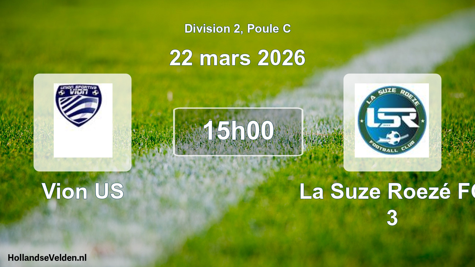 Geplande wedstrijd: Vion US - La Suze Roezé FC 3 (22 maart 2026)