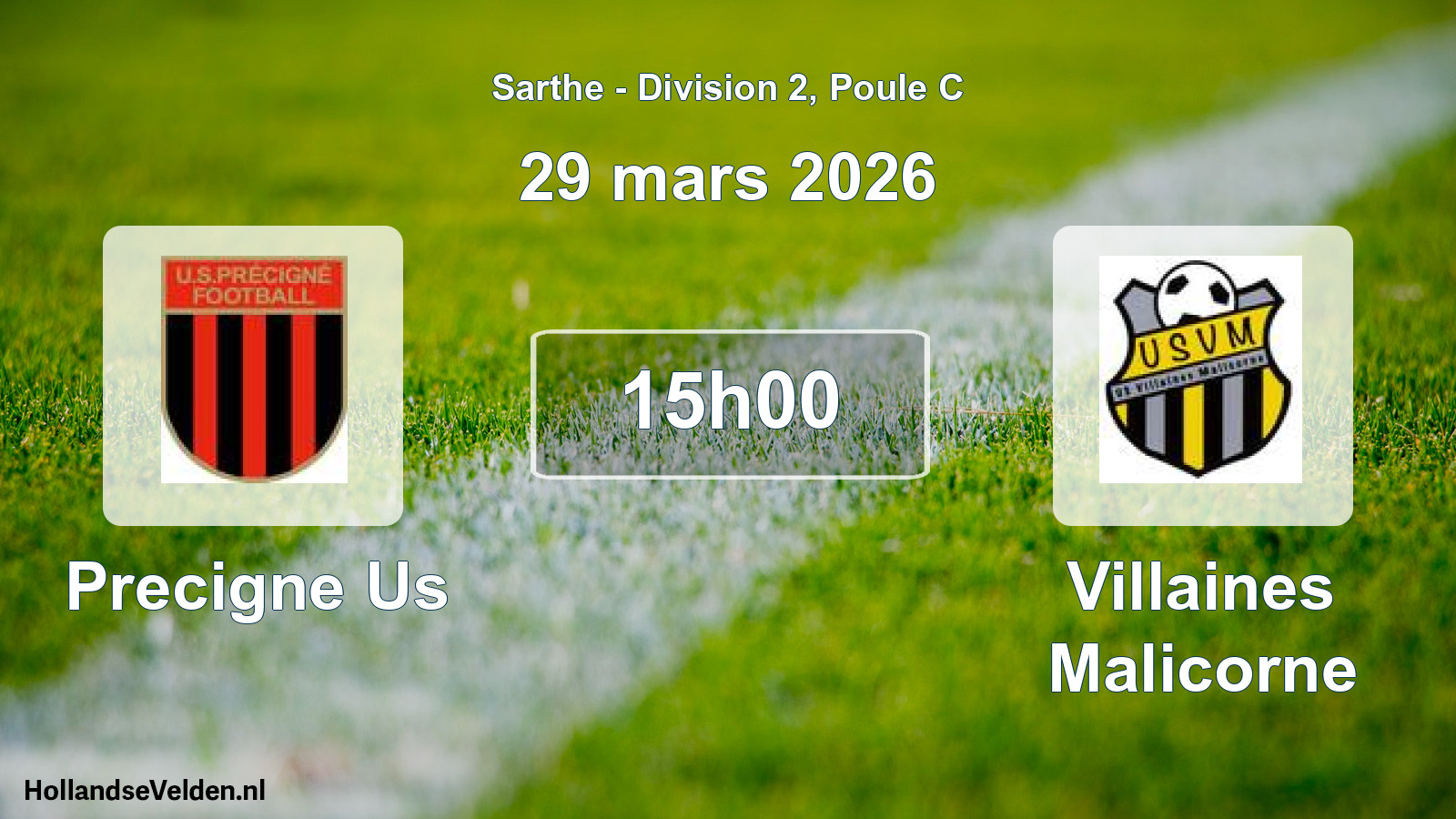 Geplande wedstrijd: Precigne Us - Villaines Malicorne (29 mars 2026)