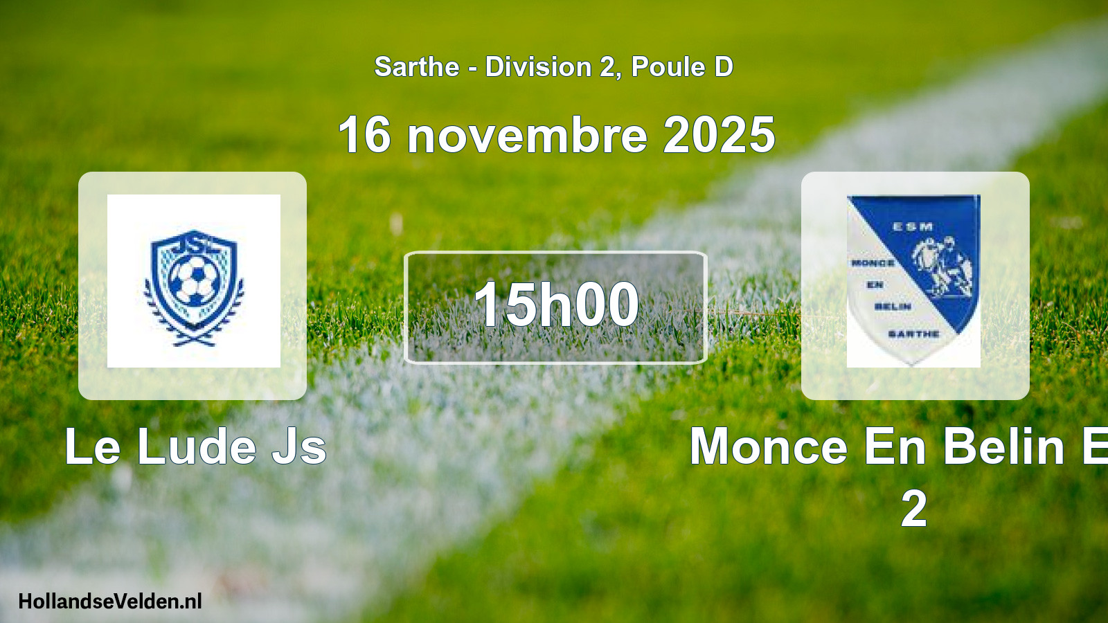 Geplande wedstrijd: Le Lude Js - Monce En Belin Es 2 (16 novembre 2025)