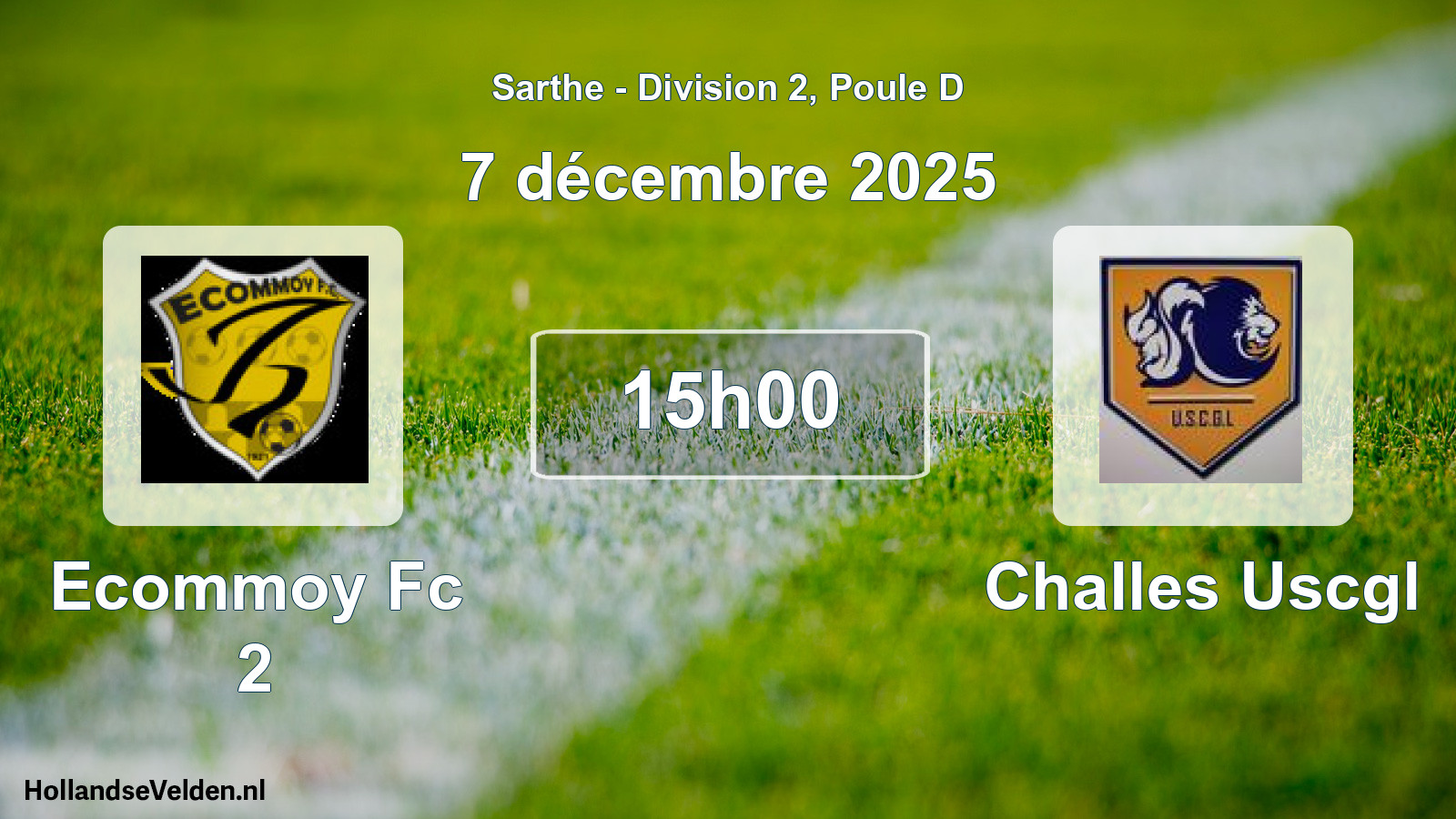 Geplande wedstrijd: Ecommoy Fc 2 - Challes Uscgl (7 décembre 2025)