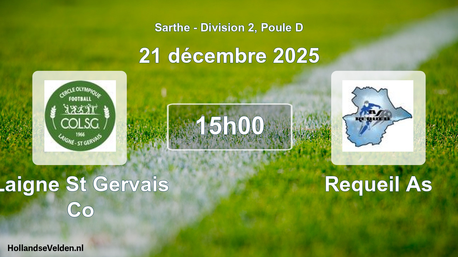 Geplande wedstrijd: Laigne St Gervais Co - Requeil As (21 december 2025)