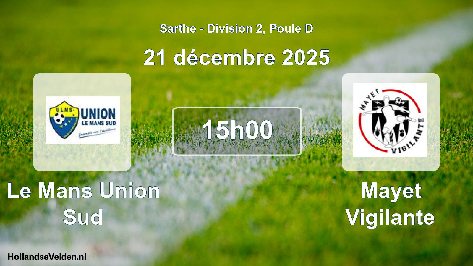 Geplande wedstrijd: Le Mans Union Sud - Mayet Vigilante (21 december 2025)