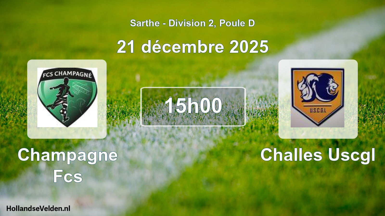 Geplande wedstrijd: Champagne Fcs - Challes Uscgl (21 décembre 2025)