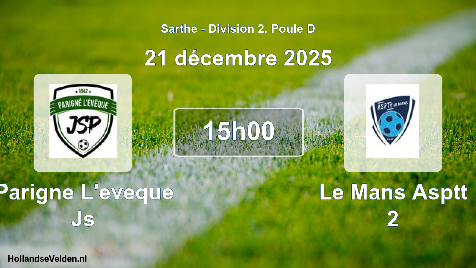 Geplande wedstrijd: Parigne L'eveque Js - Le Mans Asptt 2 (21 december 2025)