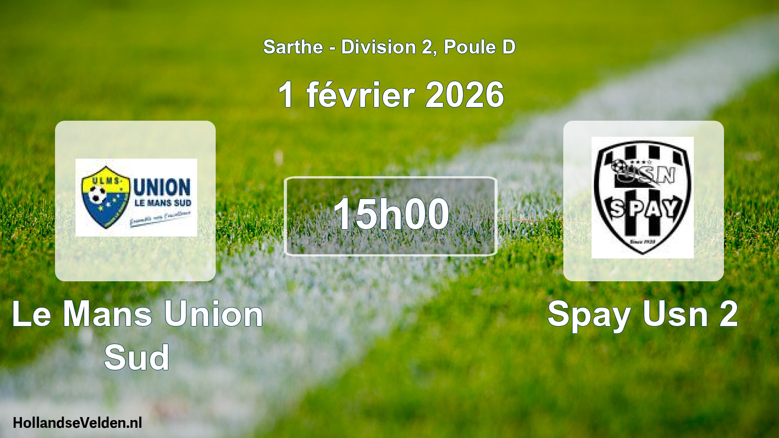 Geplande wedstrijd: Le Mans Union Sud - Spay Usn 2 (1 février 2026)