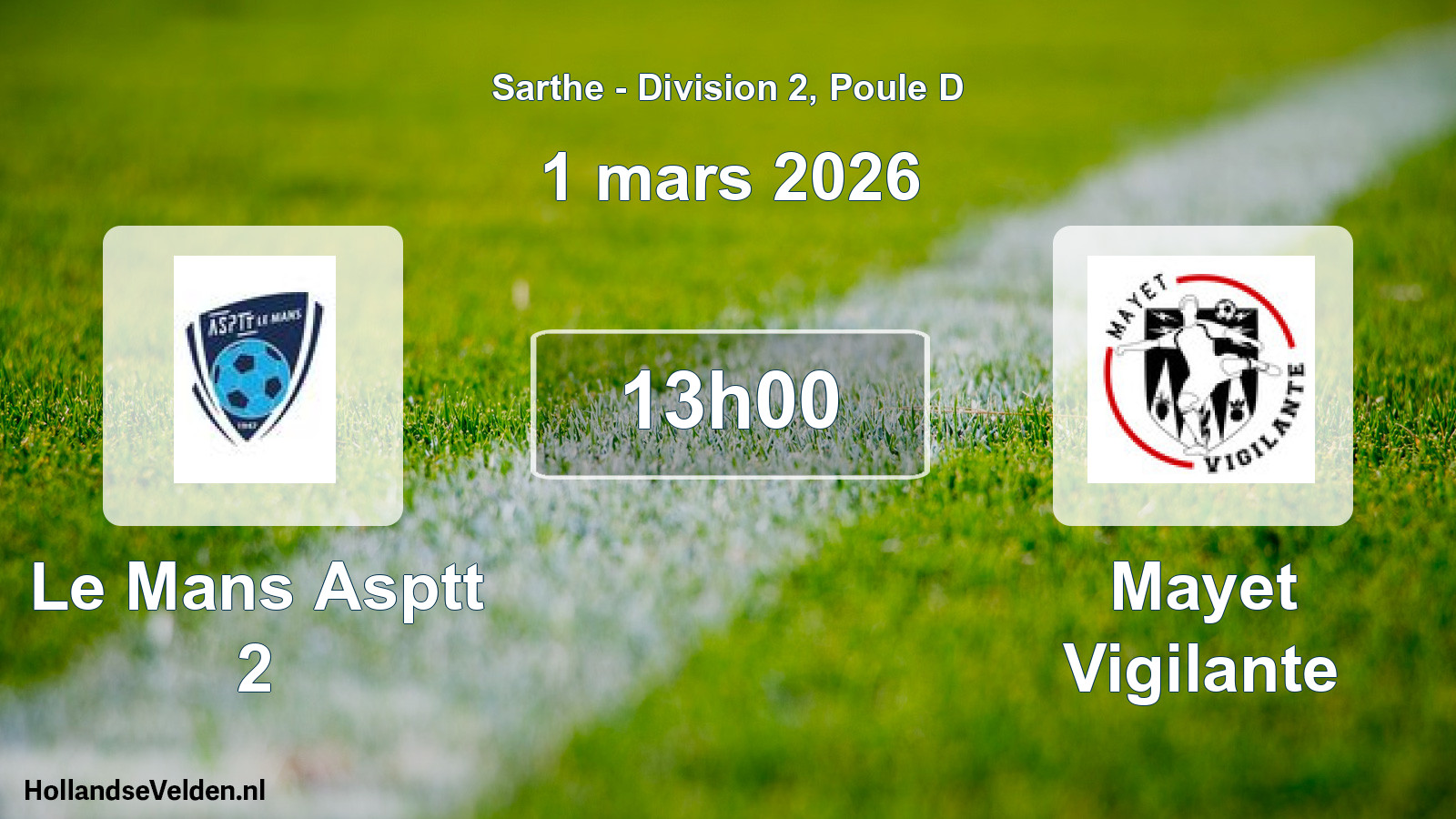 Geplande wedstrijd: Le Mans Asptt 2 - Mayet Vigilante (1 maart 2026)