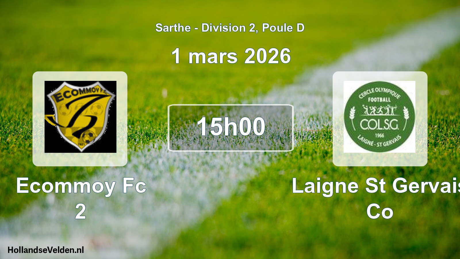 Geplande wedstrijd: Ecommoy Fc 2 - Laigne St Gervais Co (1 maart 2026)