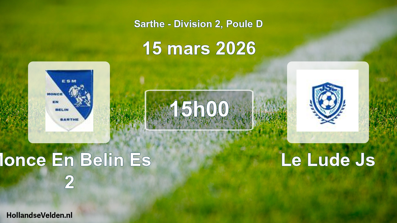 Geplande wedstrijd: Monce En Belin Es 2 - Le Lude Js (15 mars 2026)