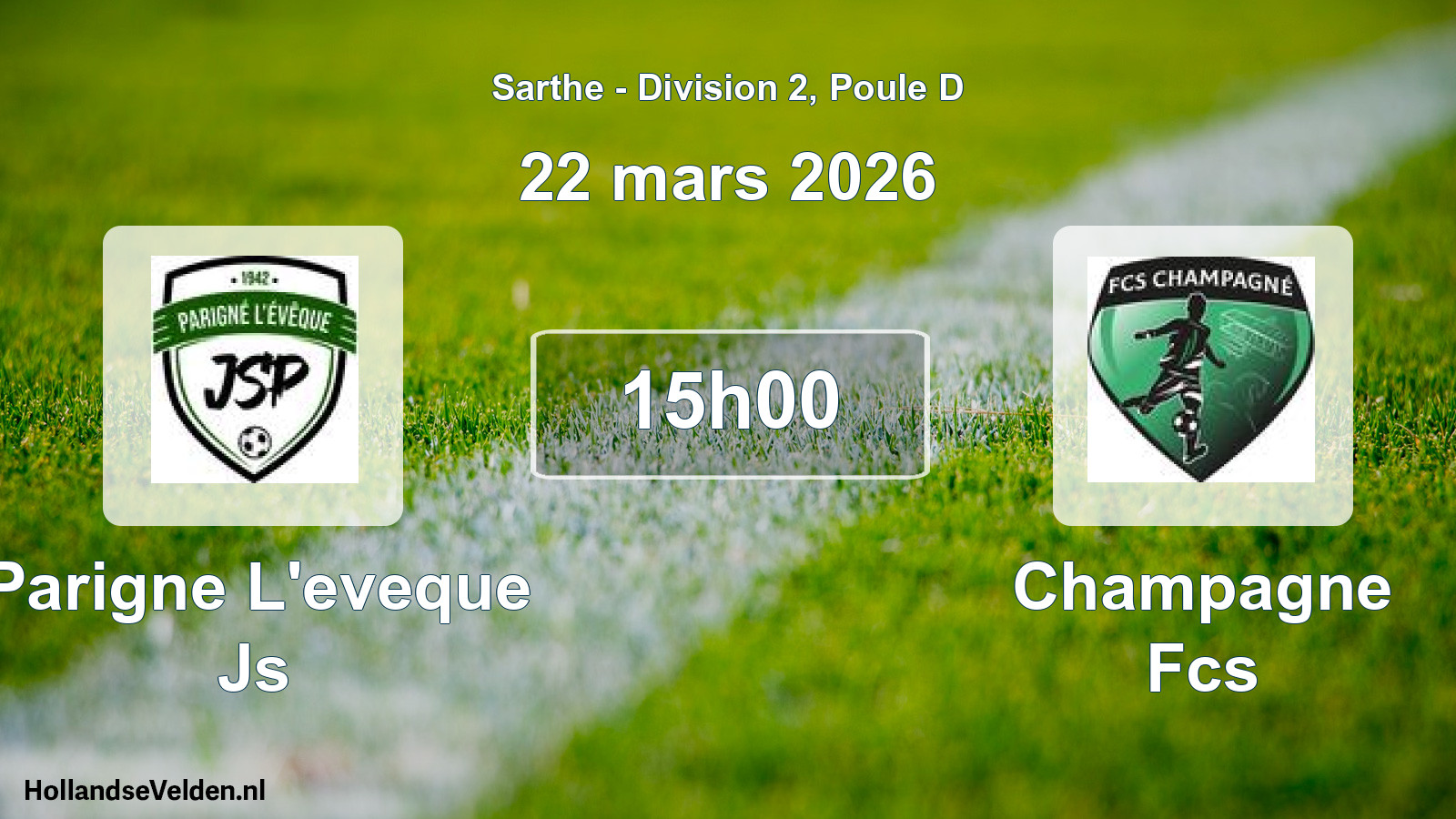 Geplande wedstrijd: Parigne L'eveque Js - Champagne Fcs (22 mars 2026)