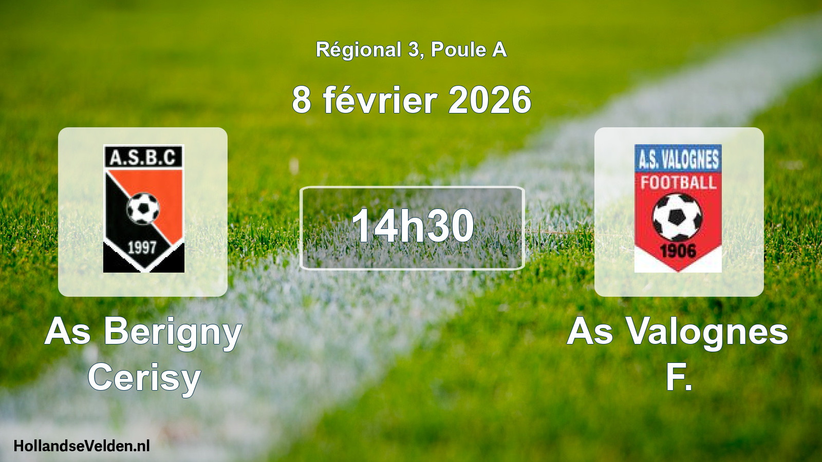 Scheduled Match: As Berigny Cerisy - As Valognes F. (8 February 2026)