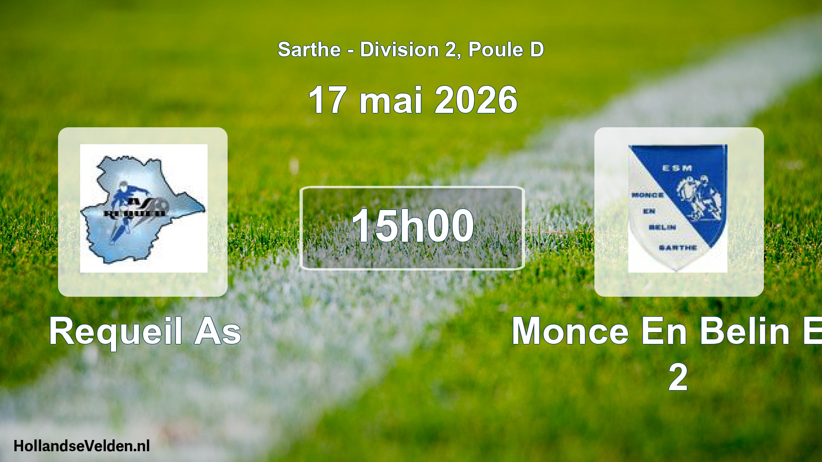 Geplande wedstrijd: Requeil As - Monce En Belin Es 2 (17 mai 2026)