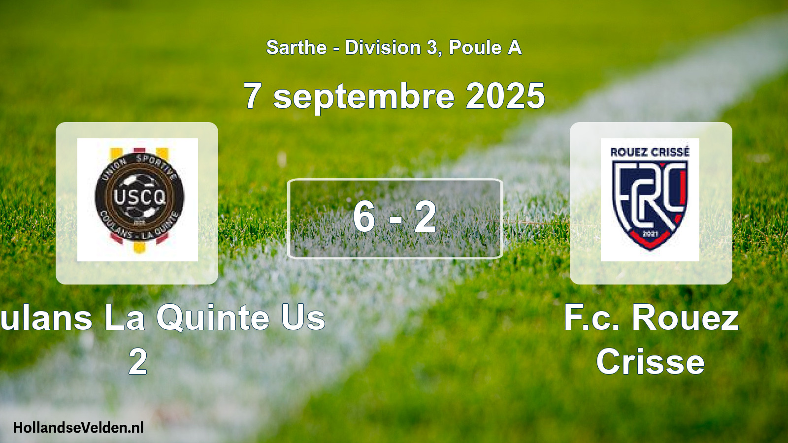 Gespeelde wedstrijd: Coulans La Quinte Us 2 - F.c. Rouez Crisse 6 - 2 (7 septembre 2025)