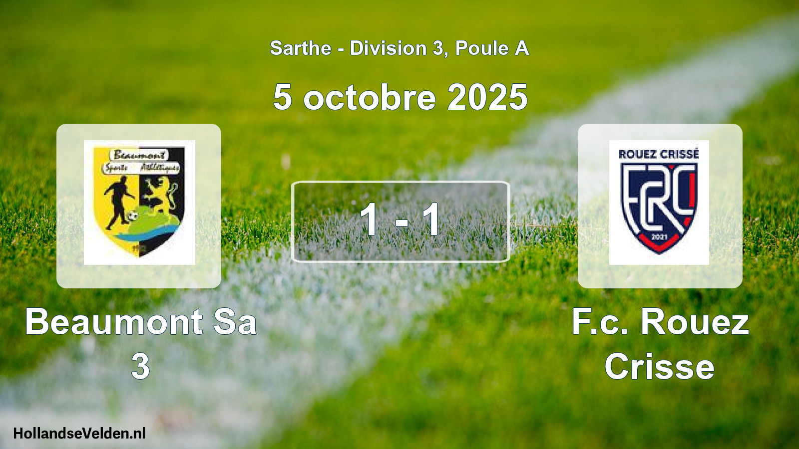Gespeelde wedstrijd: Beaumont Sa 3 - F.c. Rouez Crisse 1 - 1 (5 octobre 2025)