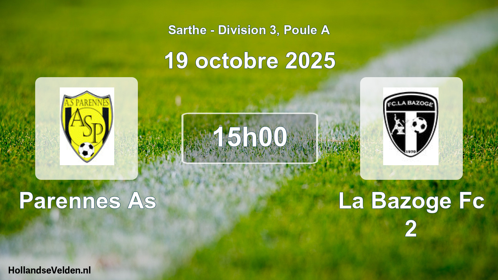 Scheduled Match: Parennes As - La Bazoge Fc 2 (19 October 2025)