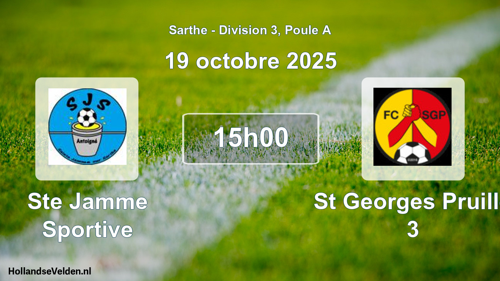 Geplande wedstrijd: Ste Jamme Sportive - St Georges Pruille 3 (19 octobre 2025)