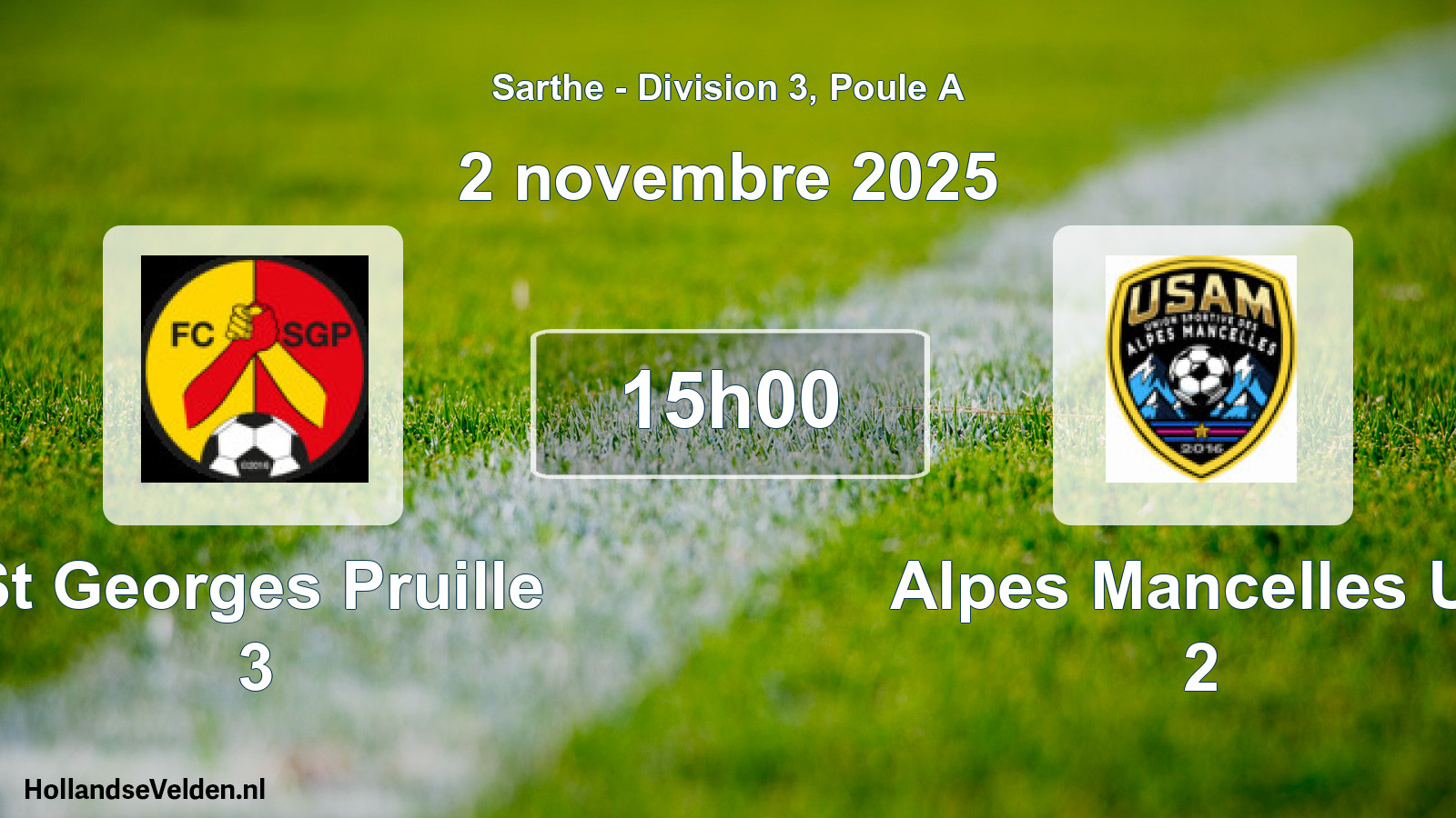 Geplande wedstrijd: St Georges Pruille 3 - Alpes Mancelles Us 2 (2 novembre 2025)