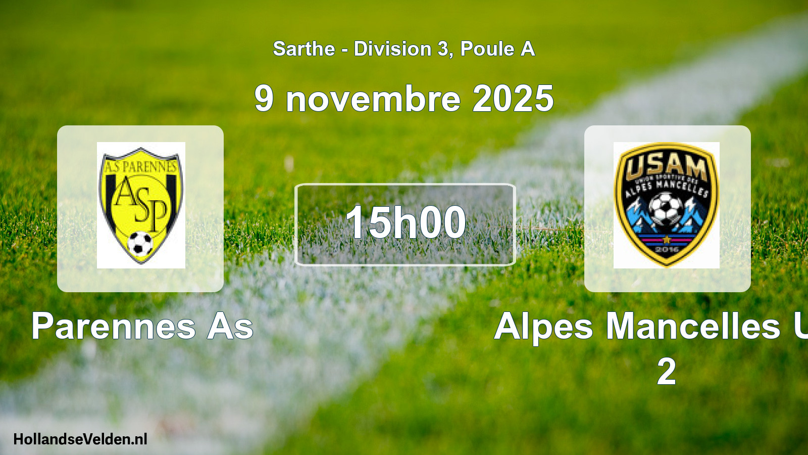 Scheduled Match: Parennes As - Alpes Mancelles Us 2 (9 November 2025)